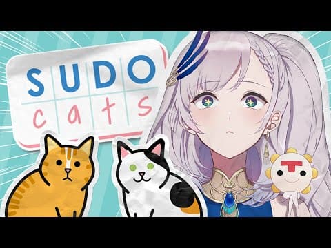 【SUDOCATS】sudoku but with cats【Pavolia Reine/hololiveID 2nd gen】
