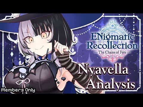 Nyavella Deserves Her Villain Arc【Members Only】