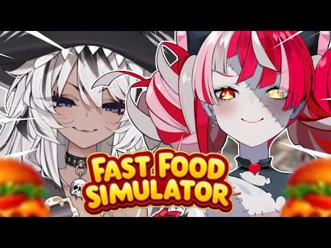 【FAST FOOD SIMULATOR】I SMELL BURGER GREASE w/ @GoroGaomi 【Kureiji Ollie】
