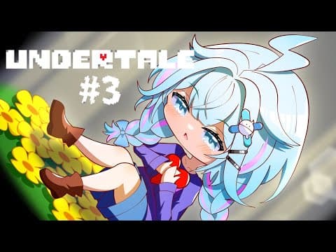 【UNDERTALE】別ルートへ✨初めてのアンダーテール#3【水宮枢／FLOW GLOW】#hololiveDEV_IS