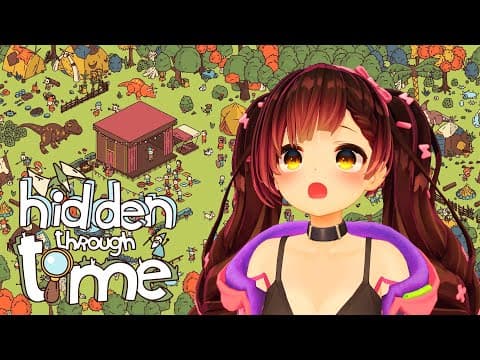 【hidden through time】大きな声を出してはいけません！深夜にチルでみつけるのです‼【ホロライブ/ ロボ子さん】