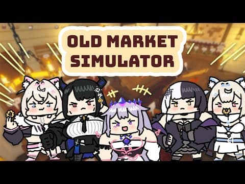 【OLD MARKET SIMULATOR】Living the honest life with #holoadvent