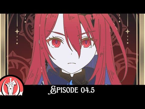 【ENigmatic Recollection】Episode 04.5: "The Chains Of Fate" (Chapter 02) ~! 💄