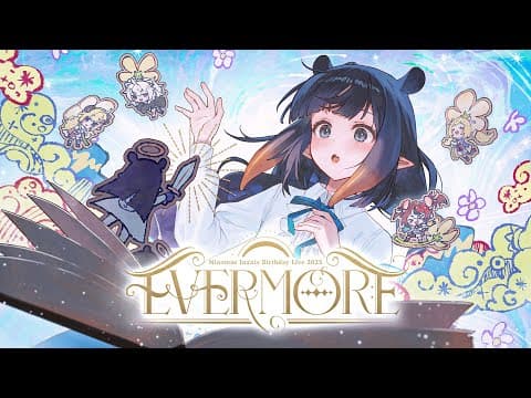 【3D LIVE】『EVERMORE』 Ninomae Ina'nis Birthday Live 2025  #EvermoreLIVE