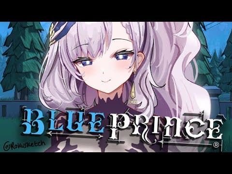 #2【BLUE PRINCE】Mystery of the Manor...【Pavolia Reine/hololiveID 2nd gen】