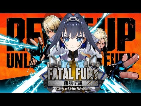 【FATAL FURY: City of the Wolves】Training Arc #sponsored