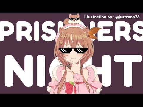 Prisuners Night night night night night