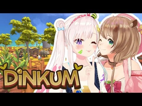【DINKUM】DIKUM, JUST DINKUM【 iofi / hololiveID 】