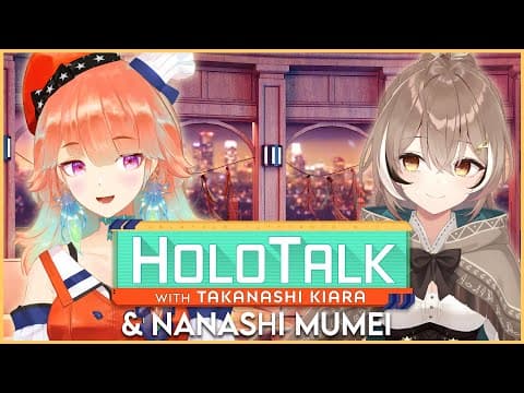 【HOLOTALK】With our 33rd guest: Nanashi Mumei! #holotalk