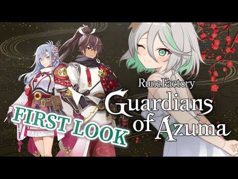 【RUNE FACTORY: Guardians of Azuma】Exclusive first look!!! YAY #ad
