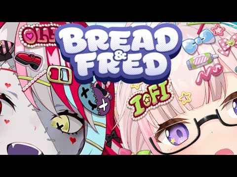 【BREAD & FRED】HOW LONG UNTIL WE REACH THE TOP??? #IOLLIE  @AiraniIofifteen 【Kureiji Ollie】
