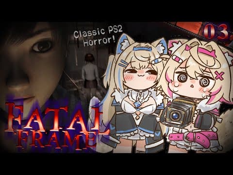 【FATAL FRAME】we're not scared of ghosts, we're not scared at all 🐾【FUWAMOCO｜零 zero】