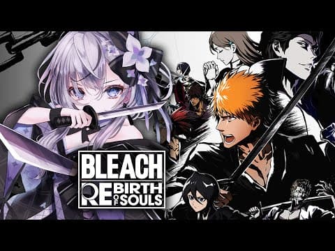 【BLEACH Rebirth of Souls】BANKAI.