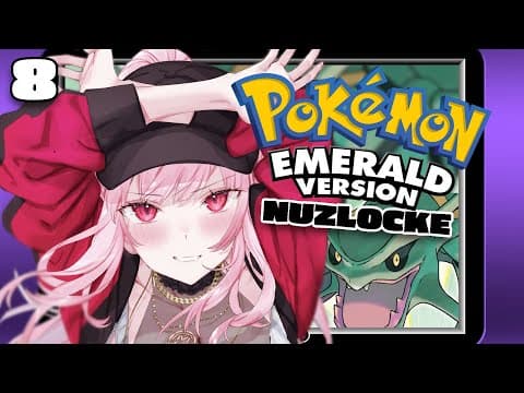 【Pokémon Emerald Nuzlocke】2 badges left until the playoffs (part 8)