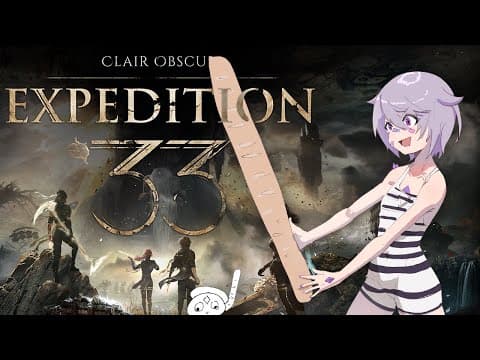 【Clair Obscur: Expedition 33】I don't believe in dodging.