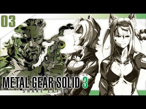 【METAL GEAR SOLID 3】 yummy yummy snakes in the tummy 🐾【FUWAMOCO｜メタルギアソリッド３】