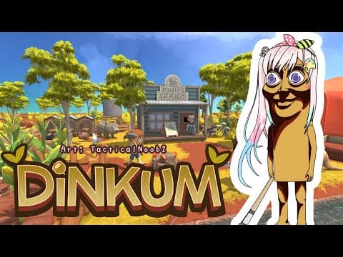 【DINKUM】TUNG TUNG TUNG【 iofi / hololiveID 】