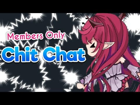 【Members Only】Chit Chat before Work :o