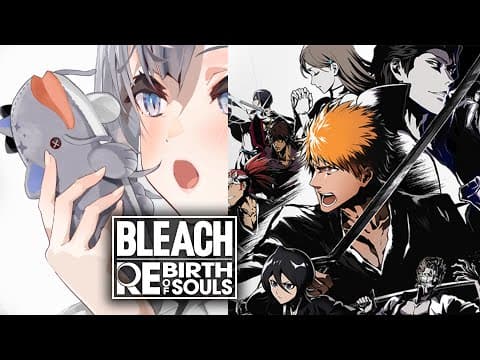 【BLEACH】guerilla BANKAI🗣️🗣️🗣️