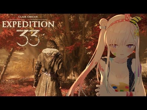 【 Clair Obscur: Expedition 33 】Part 4 : Feet【 iofi / hololiveID 】