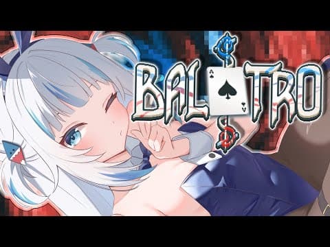 【 Balatro 】🗣️ LETS GO GAMBLING