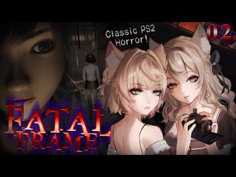 【FATAL FRAME】peering into your soul through our viewfinder 🐾【FUWAMOCO｜零 zero】