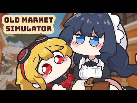 【Old Market Simulator】Making It Big With @KaelaKovalskia