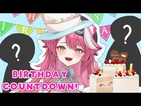 BIRTHDAY COUNTDOWN with FRIENDS!!!