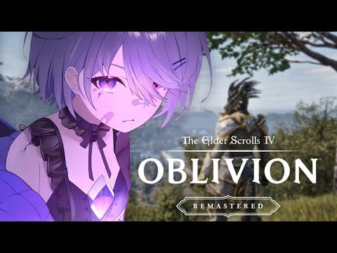 【The Elder Scrolls IV: Oblivion Remastered】STOP! You Violated the law