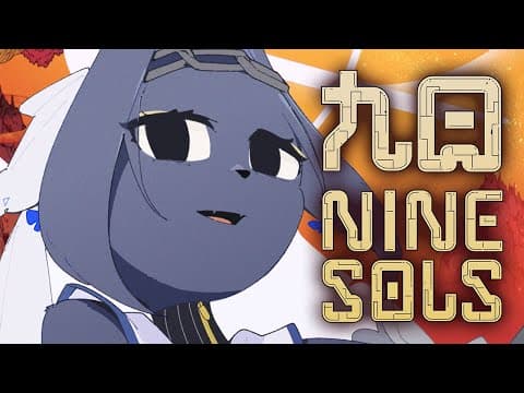 【Nine Sols】Become Cat | #3