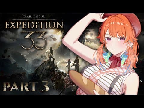 【CLAIR OBSCUR: Expedition 33】finishing act 1!!!! #kfp #キアライブ
